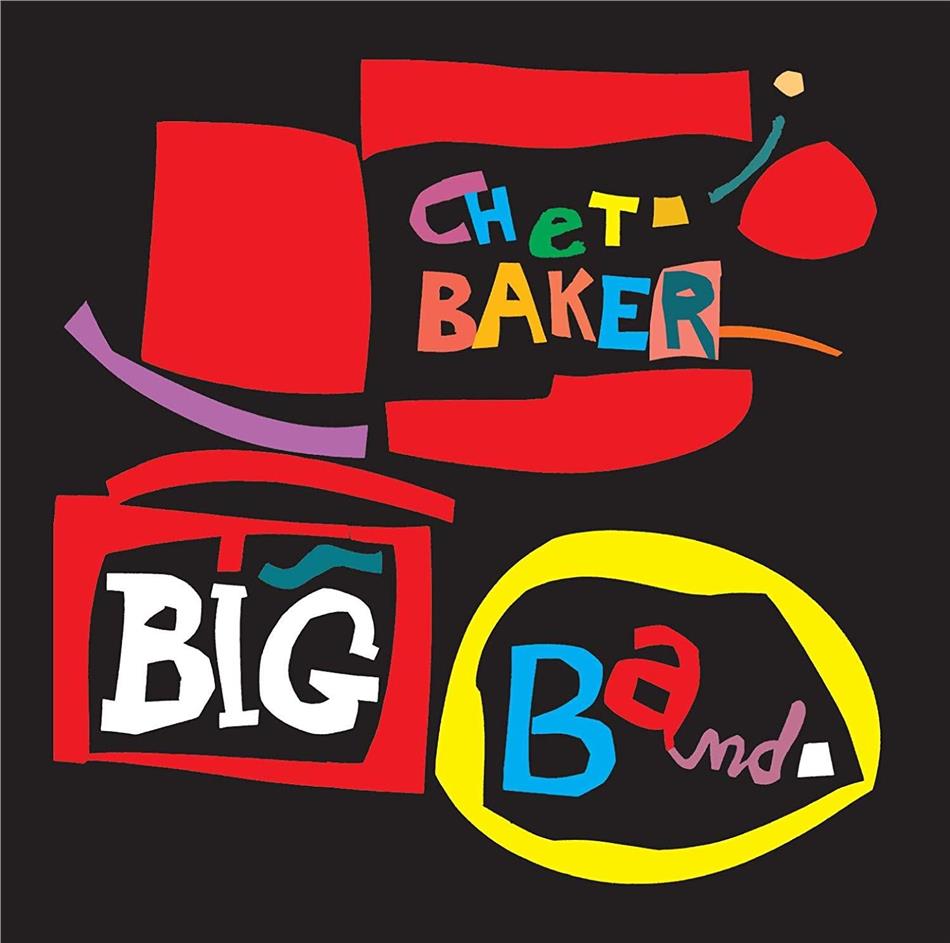 Chet Baker - Big Band 10 Bonustracks, Gatefold, 24bit DG Remastered