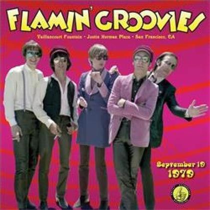 Flamin' Groovies - Live From The Vaillancourt Fountains 19.9.1979 (LP)