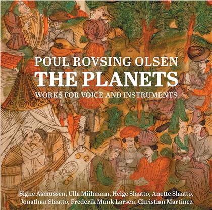 Poul Rovsing Olsen (1922-1982) & Signe Asmussen - The Planets - Works For Voice & Instruments