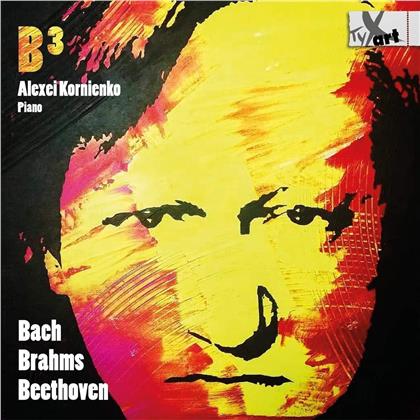 Alexei Kornienko - B 3 - Bach Beethoven Brahms