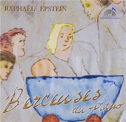 Raphael Epstein - Berceuses Für Klavier