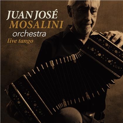 Juan Jose Mosalini Orchestra - Live Tango (2018 Reissue, 2 CDs)