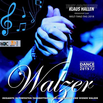 Tanzorchester Klaus Halle - Welttanztag 2018 - Alles Walzer