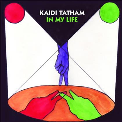 Kaidi Tatham - In My Life (LP)