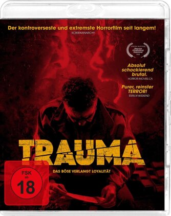 Trauma - Das Böse verlangt Loyalität (2017)
