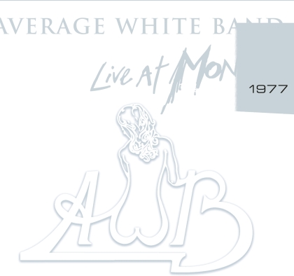 Average White Band - Live At Montreux 1977 (2018 Reissue, Limited Edition)