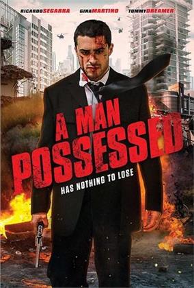 A Man Possessed (2016)