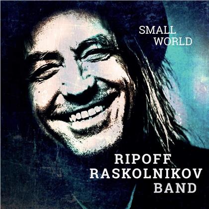 Ripoff Raskolnikov Band - Small World