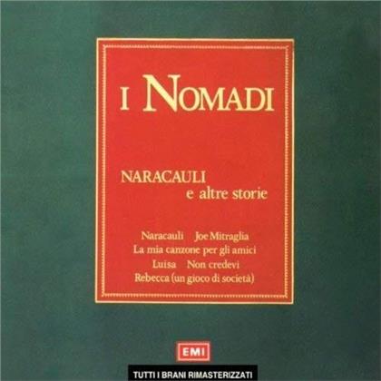 I Nomadi - Naracauli E Altre Storie (Remastered)