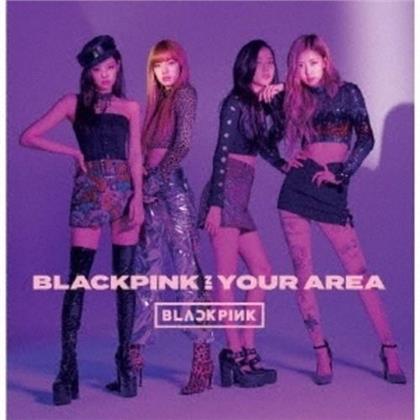Blackpink (K-Pop) - Blackpink In Your Area (Japan Edition, CD + DVD)