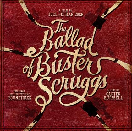 Carter Burwell - The Ballad Of Buster Scruggs - OST