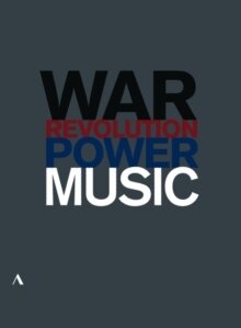 Various Artists - Music, Power, War and Revolution (Accentus Music, 2 DVDs)
