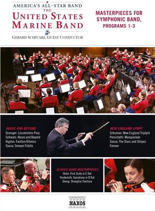 The Unites States Marine Band & Gerard Schwarz - Masterpiece for Symphonic Band - Programs 1-3 (Naxos)