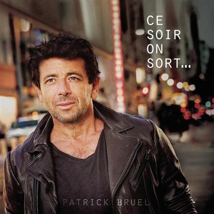 Patrick Bruel - Ce soir on sort... (2 LP)