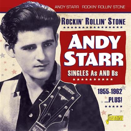 Andy Starr - Rockin' Rollin' Stone - Singles A's & B's 1955 - 1962