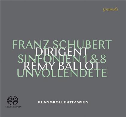 Franz Schubert (1797-1828), Rémy Ballot & Klangkollektiv Wien - Symphonien Nr. 1 & 8 (Hybrid SACD)