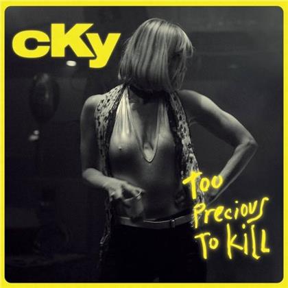 Cky - --- / Too Precious To Kill (2018 Black Friday Edition, 12" Maxi)