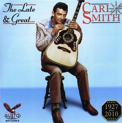 Carl Smith - Late & Great