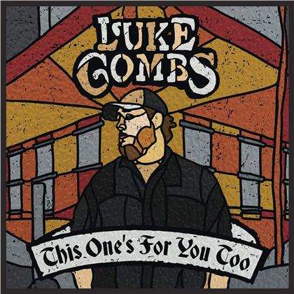 Luke Combs - This One's For You Too (Gatefold, Deluxe Edition, 2 LPs)
