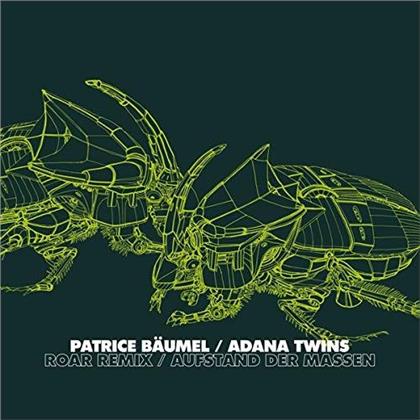 Patrice Baumel & Adana Twins - Roars Remix / Aufstand Der Massen (12" Maxi)