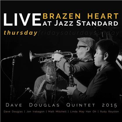 Dave Douglas - Brazen Heart Live At Jazz Standard - Thursday