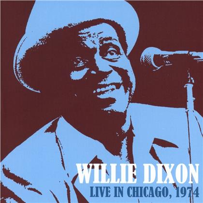 Willie Dixon - Live In Chicago 1974