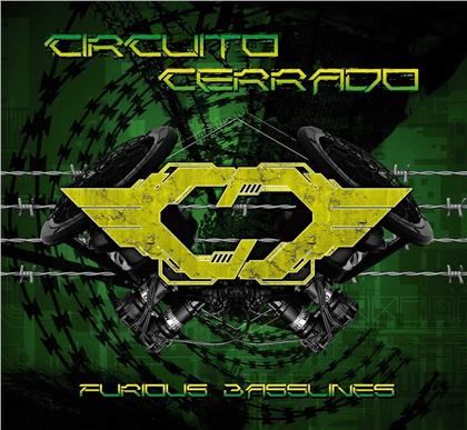 Circuito Cerrado - Furious Basslines