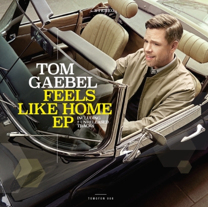 Tom Gäbel - Feels Like Home EP (7" Single)