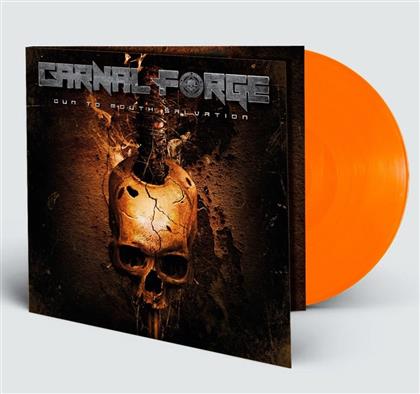 Carnal Forge - Gun To Mouth Salvation (Orange Vinyl, LP)