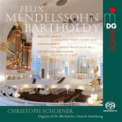 Felix Mendelssohn-Bartholdy (1809-1847) & Christoph Schoener - Wedding March / Funeral March (Hybrid SACD)