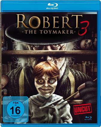 Robert 3 - The Toymaker (2017) (Uncut)