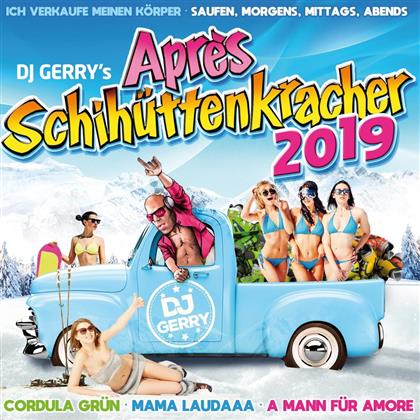 DJ Gerry's Après Schihüttenkracher 2019 (2 CDs)