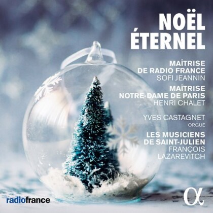 Les Musiciens de Saint-Julien & Maîtrise de Radio France - Noel Eternel (2 CD)