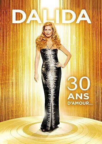 Dalida - 30 Ans D'amour