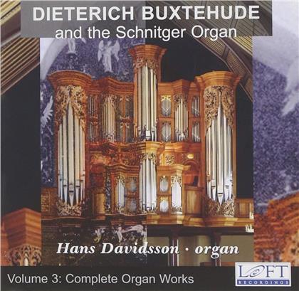Dietrich Buxtehude (1637-1707) & Hans Davidsson - Dietrich Buxtehude And The Schnitger Organ (3 CDs)