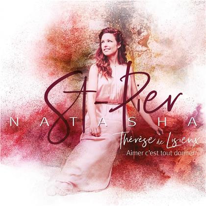 Natasha St. Pier - Aimer C'est Tout Donner (Collectors Edition, 2 CD)