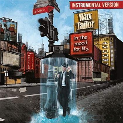 Wax Tailor - In The Mood For Life - Instrumental Version (LP)