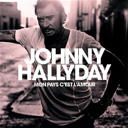 Johnny Hallyday - Mon Pays C'est L'Amour (LP)