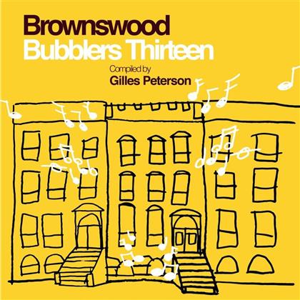 Gilles Peterson - Brownswood Bubblers Thirteen (LP)