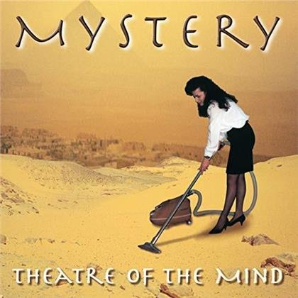 Mystery - Theatre Of The Mind (2019 Reissue)