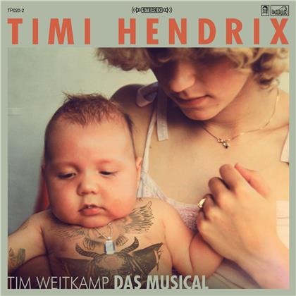 Timi Hendrix - Tim Weitkamp (Limited Edition, Green Vinyl, LP + CD)