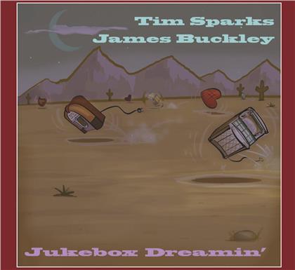 James Buckley & Tim Sparks - Jukebox Dreamin'