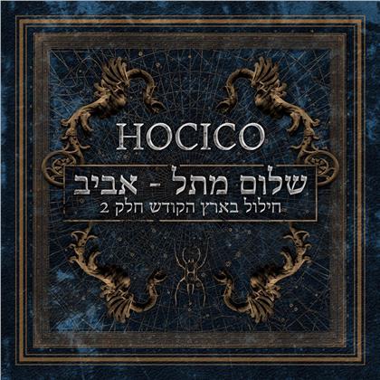 Hocico - Shalom From Hell Aviv - Blasphemies Vol. 2