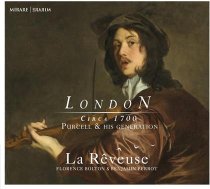 Florence Bolton, Benjamin Perrot, Henry Purcell (1659-1695) & La Reveuse - London Vol. 1 Circa 1700