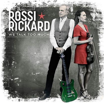 Francis Rossi (Status Quo) & Hannah Rickard - We Talk Too Much