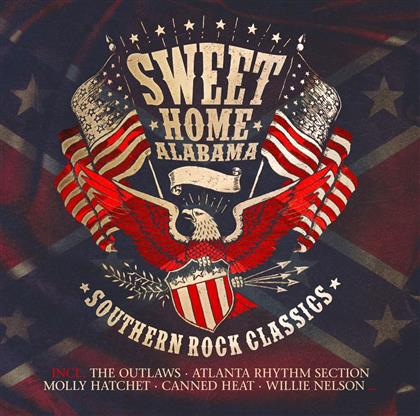 Sweet Home Alabama - Southern Rock Classics