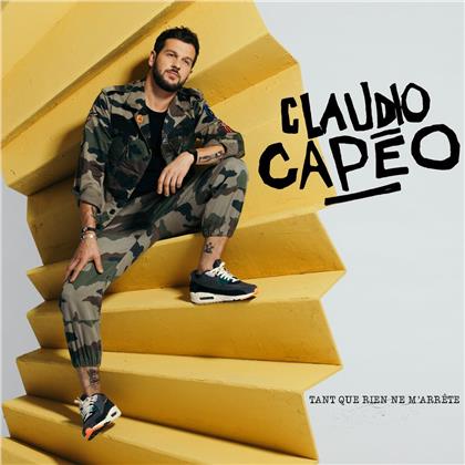 Claudio Capéo - Tant Que Rien Ne M'Arrete (Édition Deluxe)