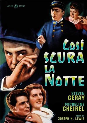 Così scura la notte (1946) (Noir d'Essai, s/w)