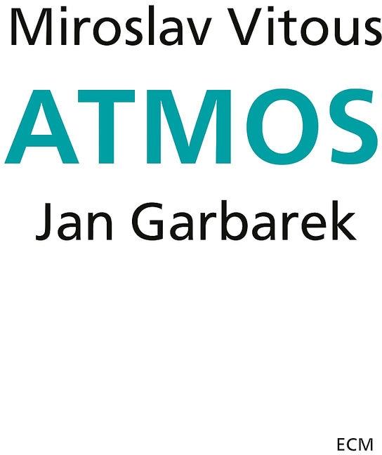 Jan Garbarek & Miroslav Vitous - Atmos - Touchstones (Digipack, 2019 Reissue)