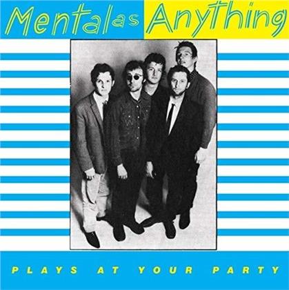 Mental As Anything - Plays At Your Party (7" Single)